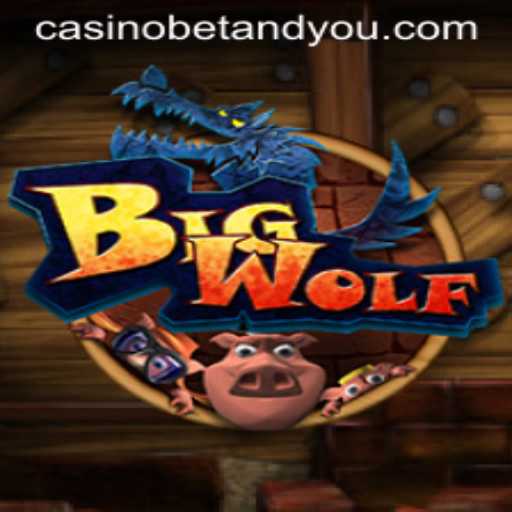 Embark on a Thrilling Adventure with BigWolf in BETANDYOU
